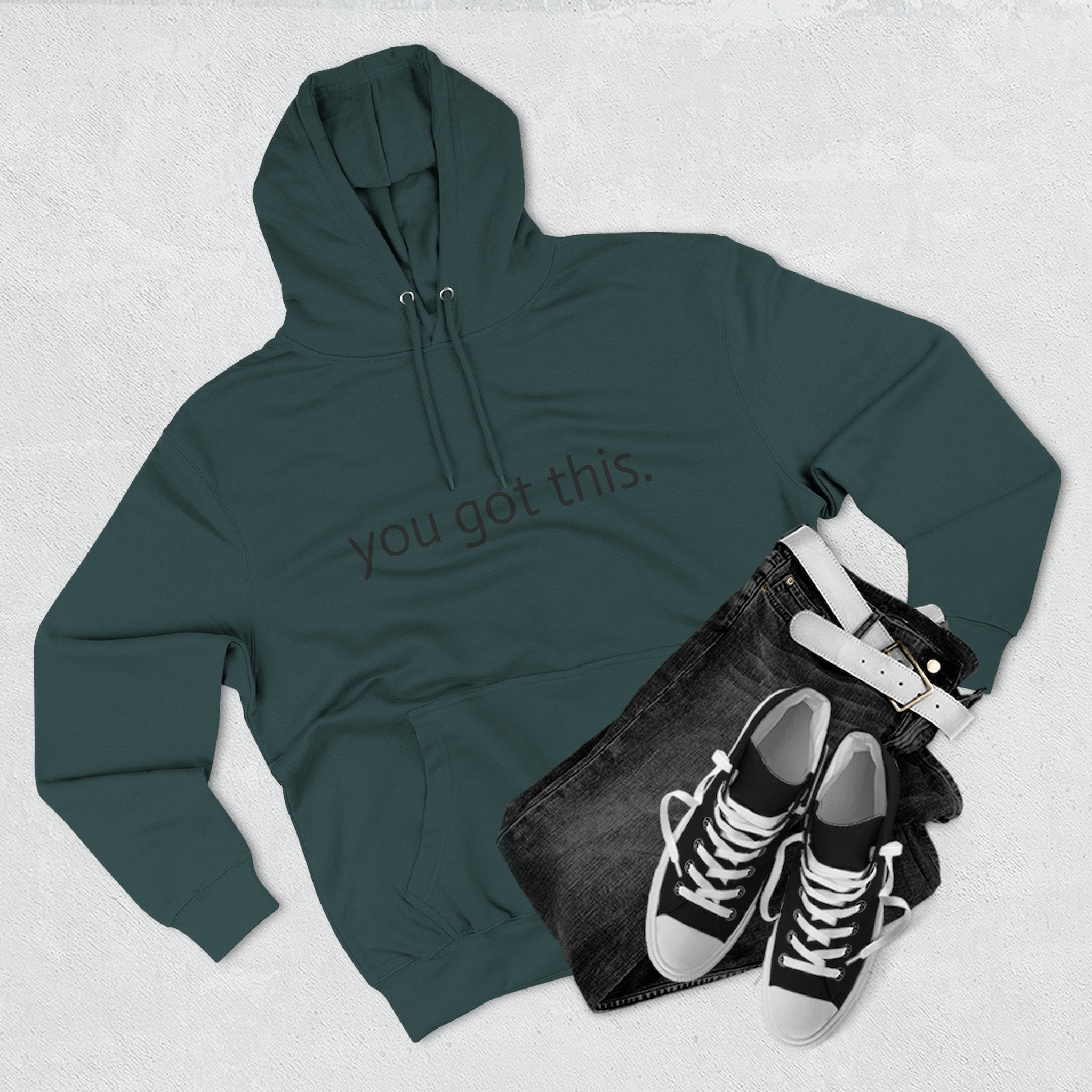You Got This. Motivational Unisex Hoodie