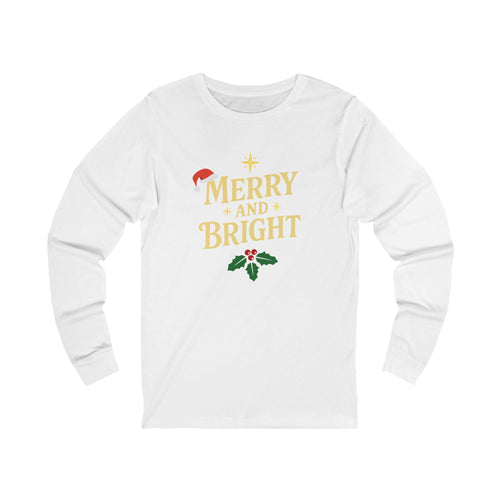 'Merry and Bright' Unisex Long Sleeve Tee